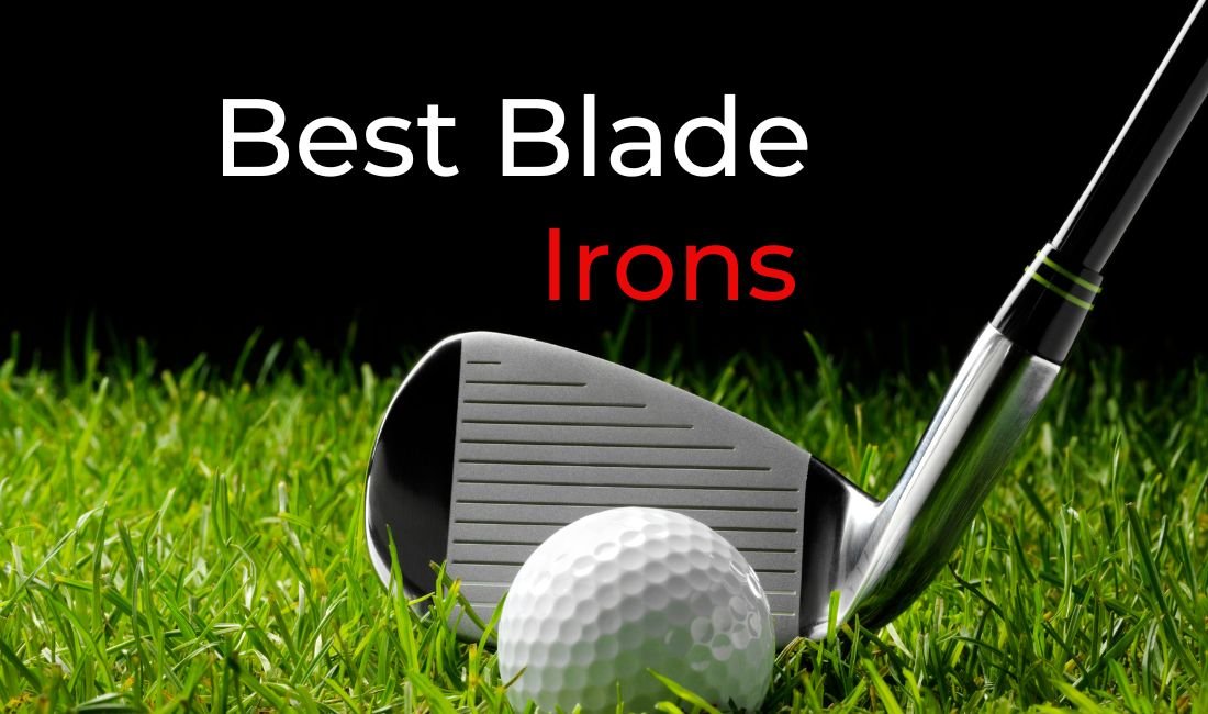 best blade irons